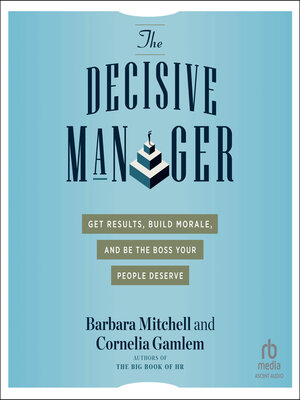 cover image of The Decisive Manager